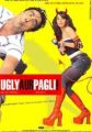 Ugly Aur Pagli