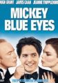 Mickey Blue Eyes