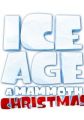 Ice Age: A Mammoth Christmas