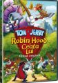 Tom and Jerry: Robin Hood and His Merry Mouse