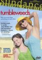 Tumbleweeds
