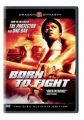 Born to Fight