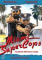 Miami Supercops