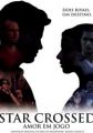 Star Crossed