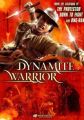 Dynamite Warrior