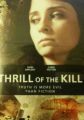 Thrill of the Kill