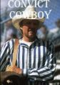 Deţinutul cowboy