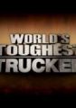 World's Toughest Trucker