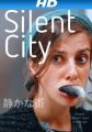 Silent City