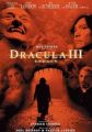 Dracula III: Moştenirea