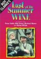 Last of the Summer Wine