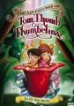 The Adventures of Tom Thumb & Thumbelina