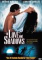 Of Love and Shadows