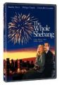 The Whole Shebang The Whole Shebang
