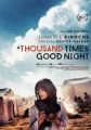 A Thousand Times Good Night