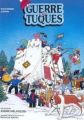 La guerre des tuques