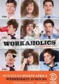 Workaholics