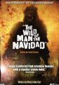 The Wild Man of the Navidad