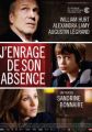 J'enrage de son absence
