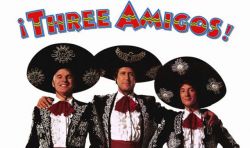 ¡Three Amigos!