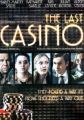 The Last Casino