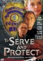 To Serve and Protect