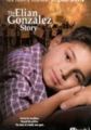 A Family in Crisis: The Elian Gonzales Story