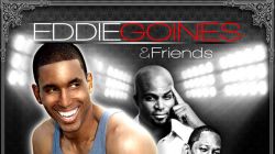 Eddie Goines and Friends Presents: The Time Is Now