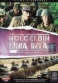 Noi, cei din linia întâi