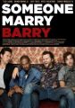 Someone Marry Barry