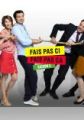 Fais pas ci, fais pas &ccedil;a
