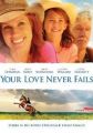 Your Love Never Fails