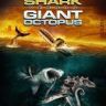 Imagini Mega Shark vs. Giant Octopus