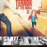 Imagini Terror at the Mall