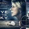 Imagini Eye In The Sky: Războiul Dronelor