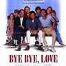 Imagini Bye Bye Love