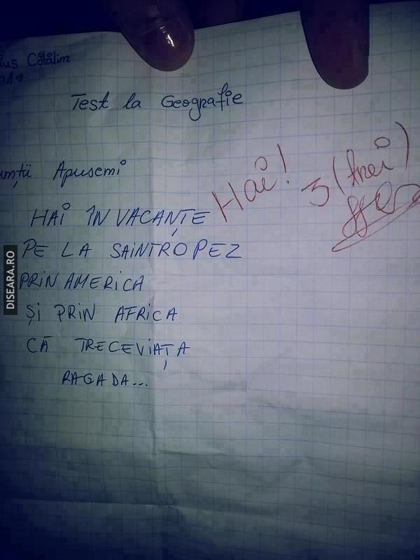 Numa' pe acolo o sa stai in vacante...