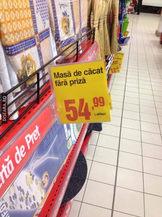 Si de c...t, fara priza si scumpa !