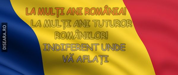La mulți ani, România!