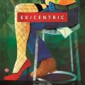 Ex/centric