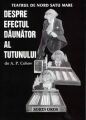 Despre efectul dăunător al tutunului
