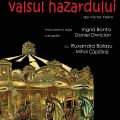 Valsul Hazardului