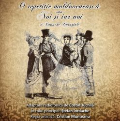 O repetiţie moldovenească sau Noi şi iar noi