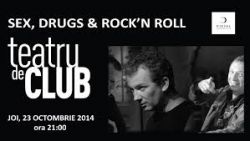 Sex, drugs & rock'n roll