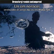 Un om norocos