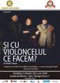 Şi cu violoncelul ce facem?