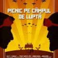 Picnic pe c&acirc;mpul de luptă