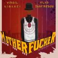 MotherFucker with the Hat