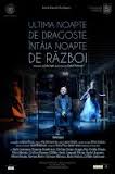 Ultima noapte de dragoste, întâia noapte de război