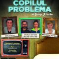 Copilul problemă